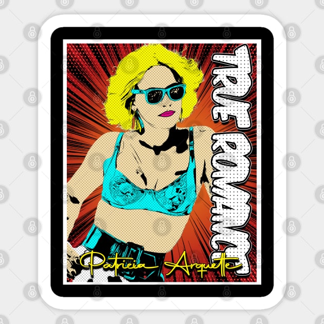 Patricia  Arquetta // True Romance Pop Art  Design Sticker by Flasher